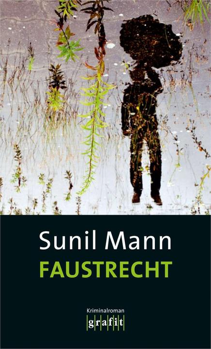 Actual product image Faustrecht (German, Sunil Man, 2014)