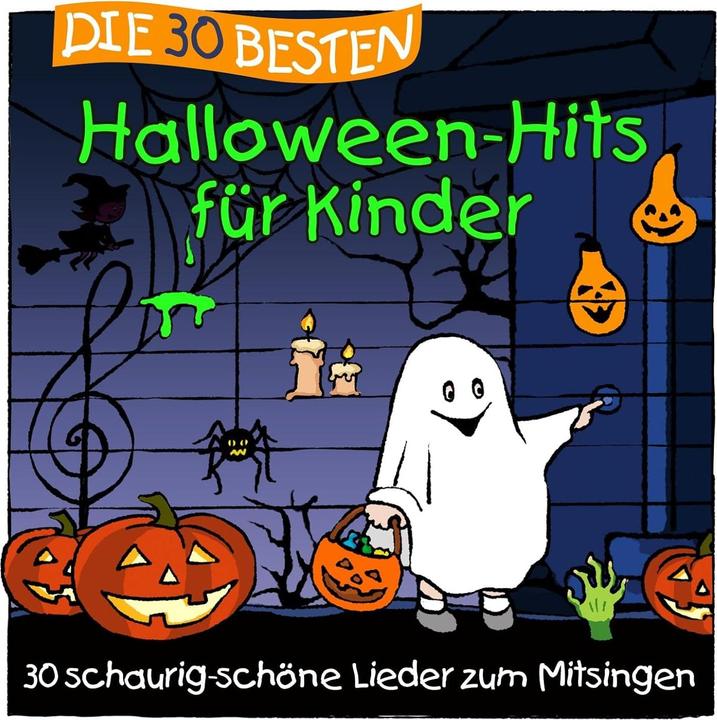 Produktbild Die 30 besten Halloween-Hits für Kinder (K. & Kita-Frösche Glück, S. Sommerland, Deutsch)