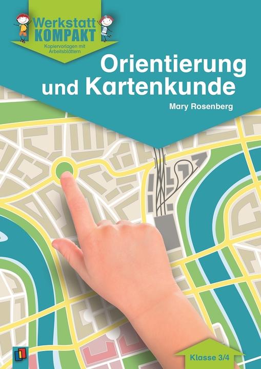 Immagine prodotto Orientierung und Kartenkunde 3./4. Schuljahr (Tedesco, Mary Rosenberg, 2013)