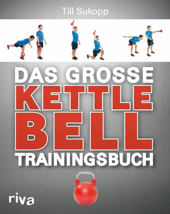 Image du produit Das grosse Kettlebell-Trainingsbuch (Allemand, Till Sukopp, 2014)
