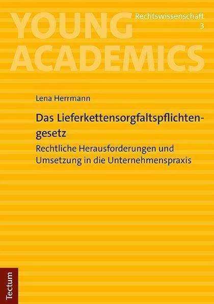 Actual product image The Supply Chain Due Diligence Act (German, Lena Herrmann, 2023)