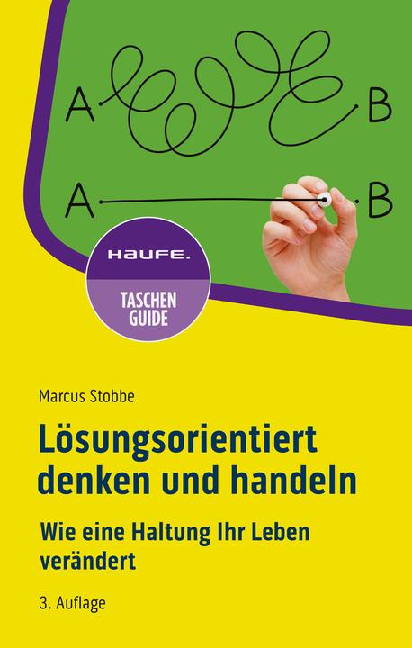 Produktbild Lösungsorientiert denken und handeln (Deutsch, Marcus Stobbe, 2024)