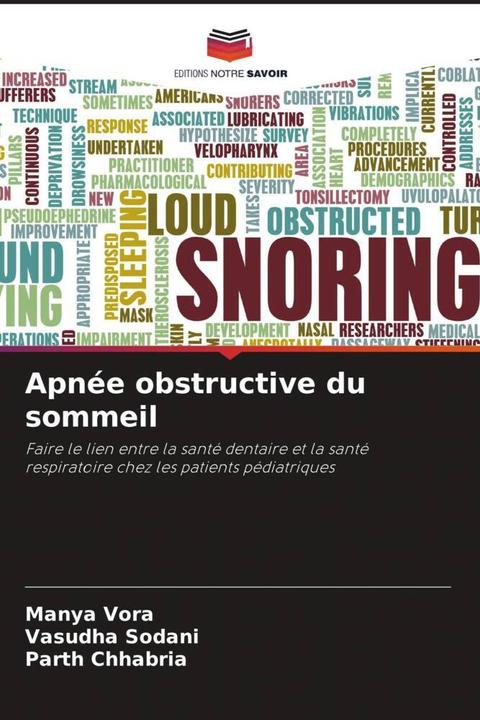 Produktbild Apnée obstructive du sommeil (Vasudha Sodani, Parth Chhabria, Manya Vora, 2024)