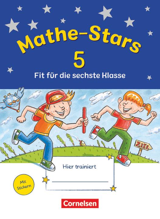 Actual product image Mathe-Stars - Fit für die nächste Klasse. Fit für die 6. Klasse. Übungsheft mit Lösungen (German, Stefan Kobr, Eva Nagai, Barbara Eiband, 2020)
