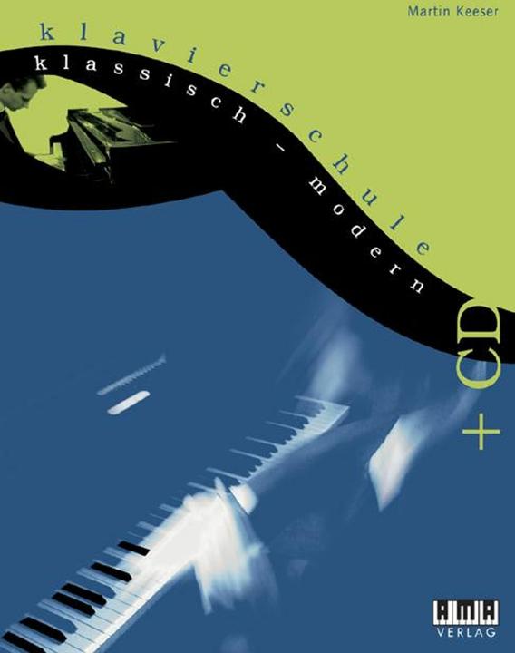 Image du produit Klavierschule klassisch - modern. Inkl. CD (Allemand, Keeser Martin, 2005)