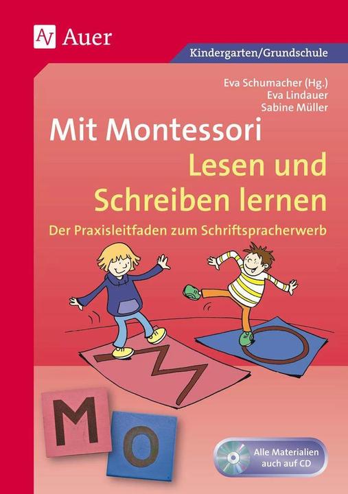 Produktbild Mit Montessori Lesen und Schreiben lernen (Deutsch, Sabine Müller, Eva Schumacher (Hg), Eva Lindauer, 2021)