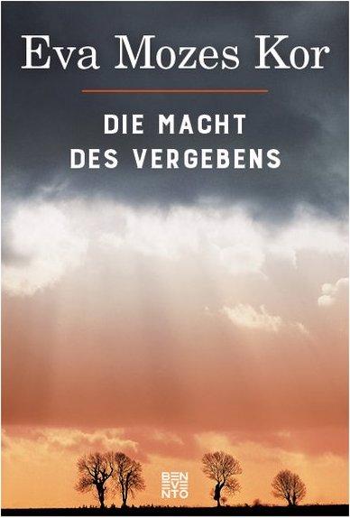 Produktbild Die Macht des Vergebens (Deutsch, Eva Mozes Kor)