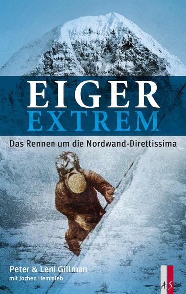 Produktbild Eiger extrem (Deutsch, Peter, Gillman, Leni Gillman, 2016)