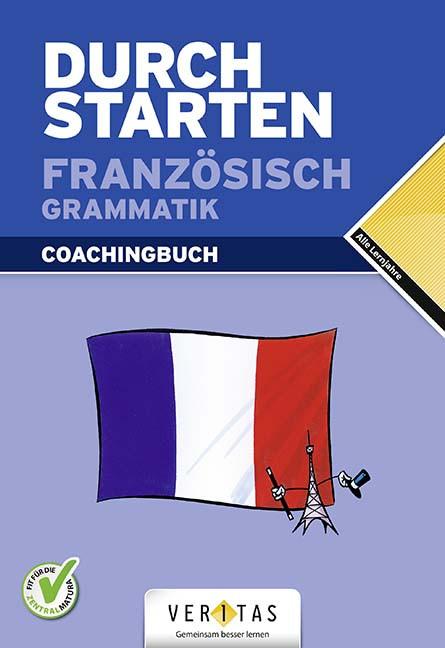 Produktbild Durchstarten in Französisch: Grammatik (Deutsch, Beatrix Rosenthaler, 2007)