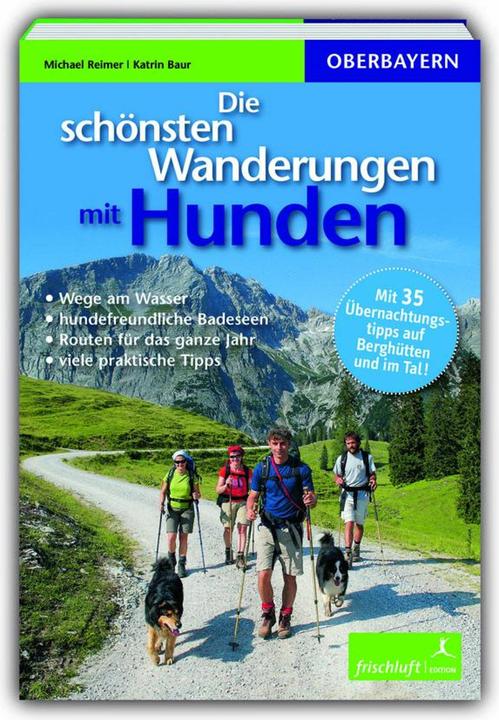 Immagine prodotto Die schönsten Wanderungen mit Hunden (Tedesco, Michael Reimer, 2018)