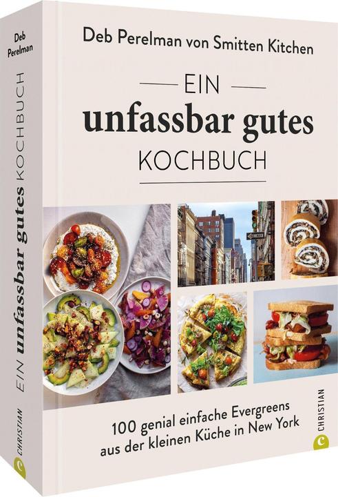 Image du produit Ein unfassbar gutes Kochbuch (Allemand, Birgit van der Avoort, Deb Perelman de Smitten Kitchen, Deb Perelman, 2023)