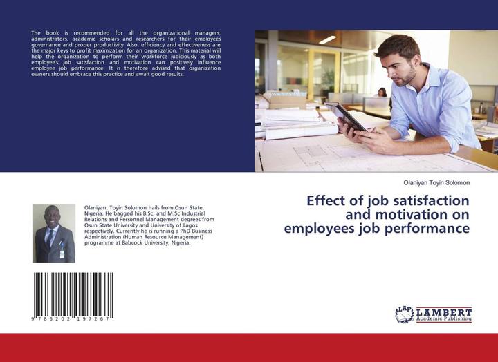 Produktbild Effect of job satisfaction and motivation on employees job performance (Deutsch, Olaniyan Toyin Solomon, 2017)