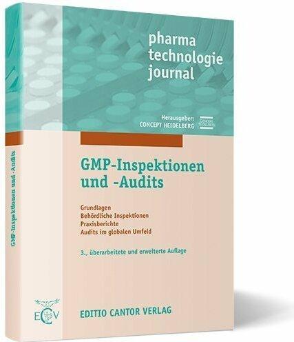 Produktbild GMP-Inspektionen und -Audits 3. Auflage (Deutsch, Michael Pfeiffer, Bettina Pahlen, Jörg Fetsch, Gerhard Becker, Thierry P. Dietrich, N Spieggelkötter, Frank Concept Heidelberg, B Pahlen, G Becker, T P Dietrich, M Pfeiffer, R Schulze, H Prinz, J Fetsch, 2020)