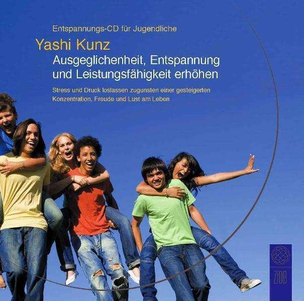 Immagine prodotto Entspannungs-CD für Jugendliche: Ausgeglichenheit, Entspannung und Leistungsfähigkeit erhöhen (Tedesco, Yashi Kunz, 2008)