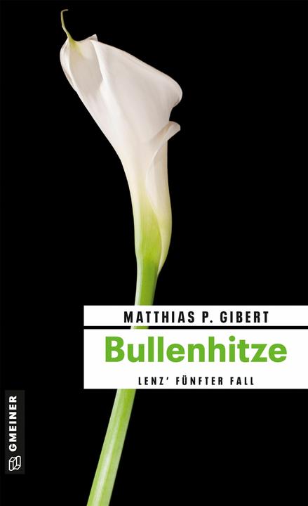 Produktbild Bullenhitze (Deutsch, Matthias P. Gibert, 2010)