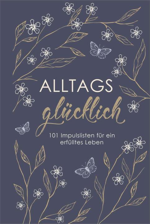 Produktbild Alltagsglücklich (Deutsch, Christian Art Distributors, 2021)