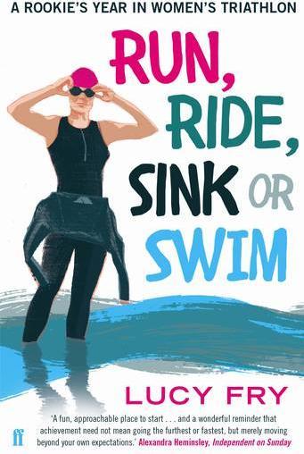 Actual product image Run, Ride, Sink or Swim (English, Lucy Fry, 2016)
