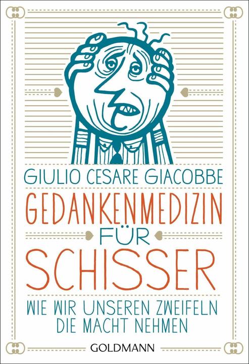Immagine prodotto Gedankenmedizin für Schisser (Tedesco, Giulio Cesare Giacobbe, 2013)