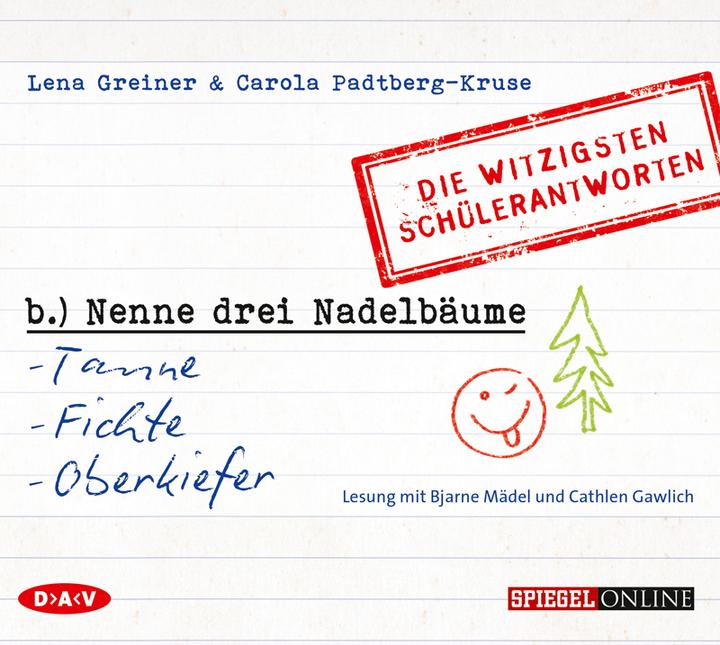 Image du produit nommez trois arbres à aiguilles : sapin, épicéa, pin. Les réponses les plus drôles des étudiants (Lena Greiner, Carola Padtberg, Allemand)
