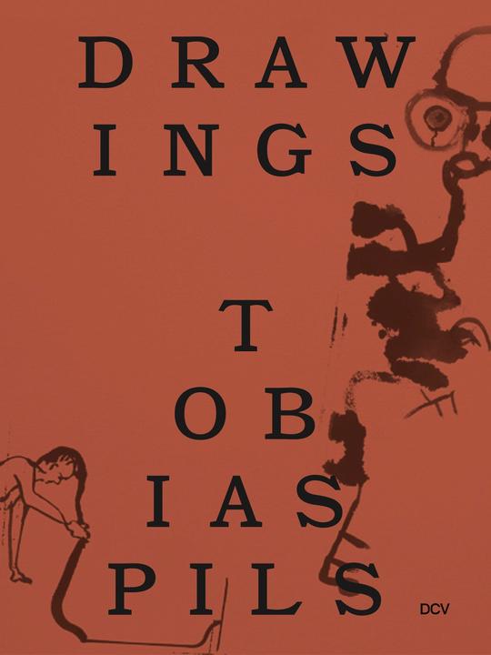 Produktbild Pils:Tobias Pils (Englisch, Willi Schmid, David Kordansky Gallery, Richard Shiff, Galerie Gisela Capitain, Galerie Eva Presenhuber, Tobias Pils, 2024)