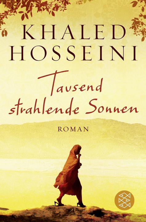 Produktbild Tausend strahlende Sonnen (Deutsch, Khaled Hosseini, 2014)