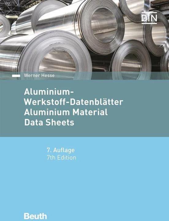 Image du produit Aluminium-Werkstoff-Datenblätter (Allemand, Werner Hesse, 2016)