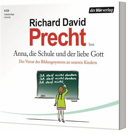 Produktbild Anna, die Schule und der liebe Gott (Richard David Precht, Deutsch)