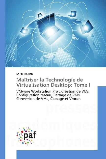 Actual product image Maîtriser la Technologie de Virtualisation Desktop: Tome I (Karim Hassan, 2017)