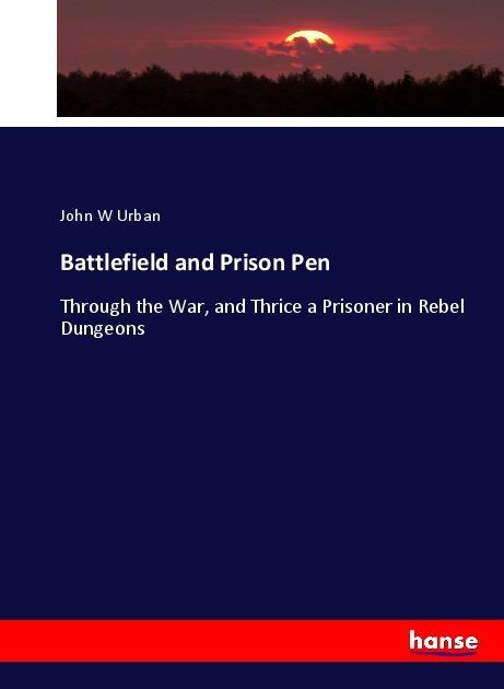 Actual product image Battlefield and Prison Pen (German, John W Urban, 2017)