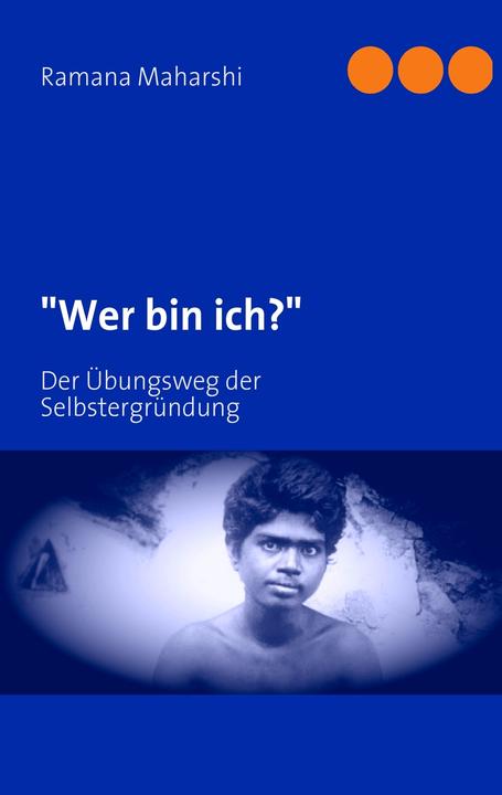 Produktbild Wer bin ich? (Deutsch, Ramana Maharshi, 2011)