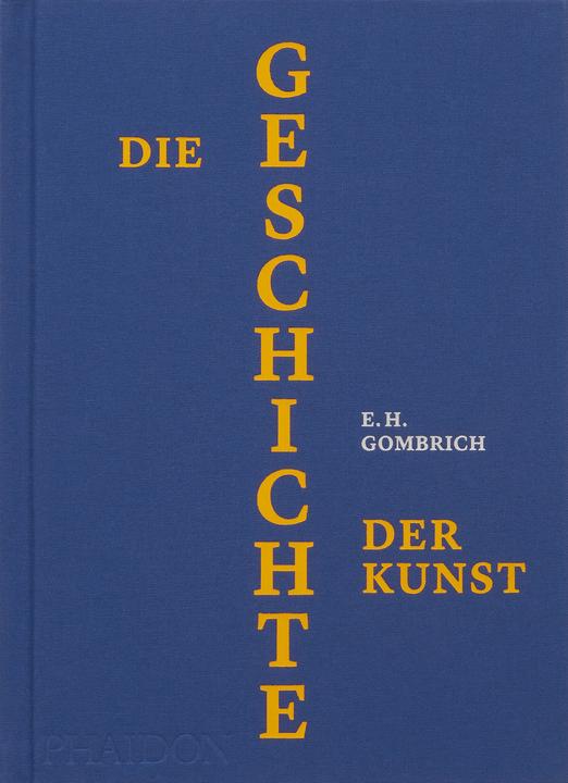 Immagine prodotto Die Geschichte der Kunst (Tedesco, EH Gombrich, 2024)
