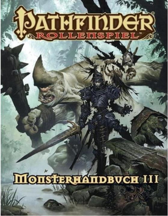 Pathfinder Monsterhandbuch 3 (Taschenbuch) (Deutsch, Jason Bulmahn)