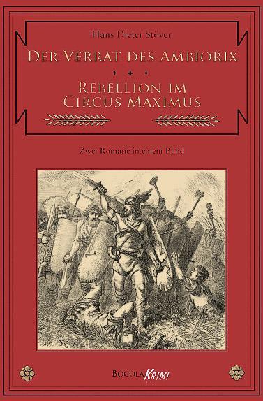 Immagine prodotto Der Verrat des Ambiorix / Rebellion im Circus Maximus (Tedesco, Stöver, Hans, 2011)