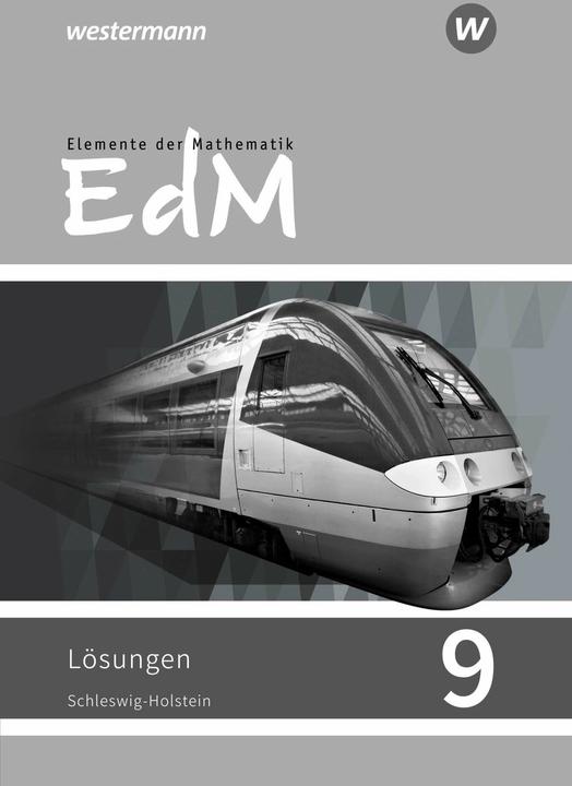 Image du produit Elemente der Mathematik SI 9. Lösungen. G9. Schleswig-Holstein (Allemand, Friedrich Suhr, Werner Ladenthin, Matthias Lösche, 2020)