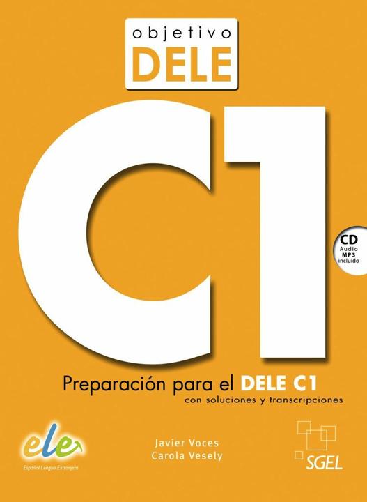 Actual product image Objetivo DELE C1 (Spanish, Javier Voces, Carola Vesely, 2015)