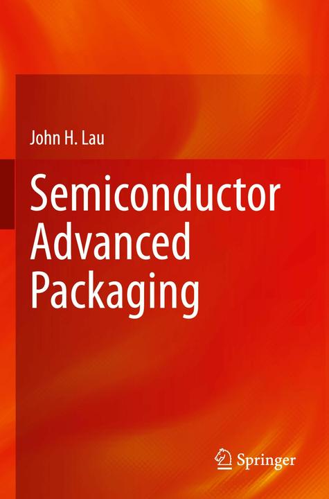 Immagine prodotto Semiconductor Advanced Packaging (Inglese, John H. Lau, 2022)