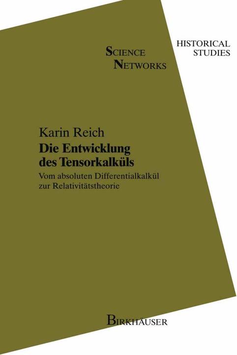 Produktbild Die Entwicklung des Tensorkalküls (Niederländisch, Karin Reich, 2012)