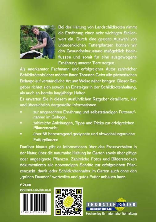 Produktbild Der Schildkröten-Gärtner - Naturnahe Ernährung Europäischer Landschildkröten (Deutsch, Thorsten Geier, 2016)