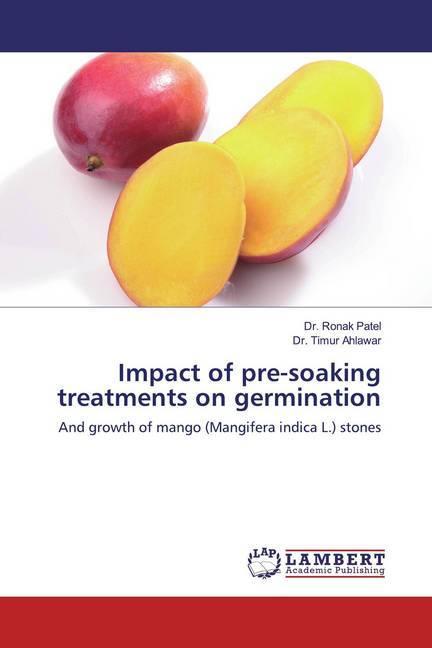 Actual product image Impact of pre-soaking treatments on germination (Timur Ahlawar, Ronak Patel, 2019)