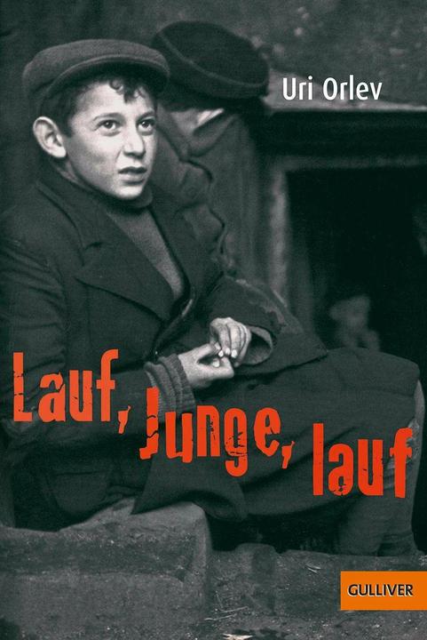 Produktbild Lauf, Junge, lauf (Deutsch, Uri Orlev, Mirjam Pressler, The Institute for Translation of Hebrew Literature, 2008)