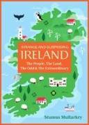 Actual product image Strange and Surprising Ireland (English, Seamus Mullarkey, 2025)