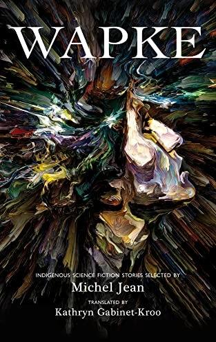 Immagine prodotto Wapke (Inglese, Michel Jean, Katherine Gabinet-Kroo, 2022)