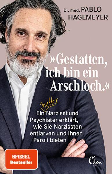 Produktbild »Gestatten, ich bin ein Arschloch.« (Deutsch, Pablo Hagemeyer, 2020)