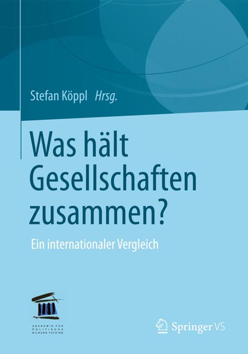 Produktbild Was hält Gesellschaften zusammen? (Deutsch, Stefan Köppl, 2012)