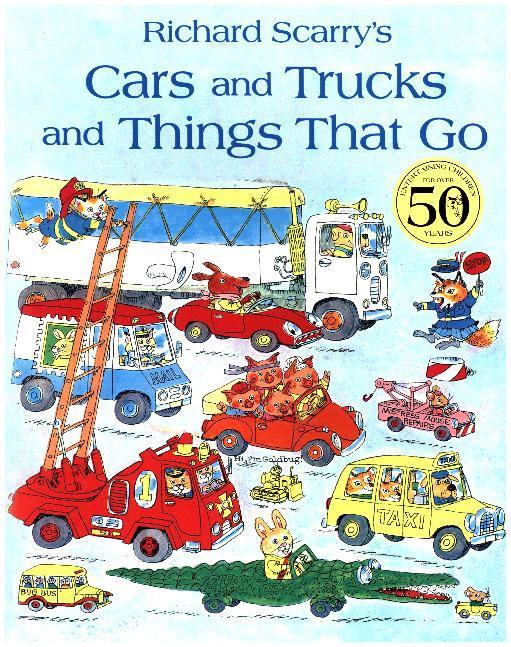 Scarry:Cars And Trucks And Things That (Englisch, Richard Scarry, 2010)