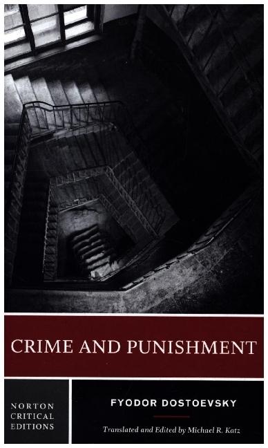 Dostoevsky:Crime and Punishment (English, Michael R. Katz, Fyodor Dostoevsky, 2019)