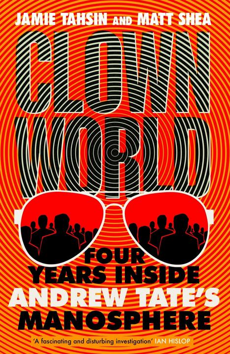 Actual product image Clown World (English, Matt Shea, Jamie Tahsin, 2024)