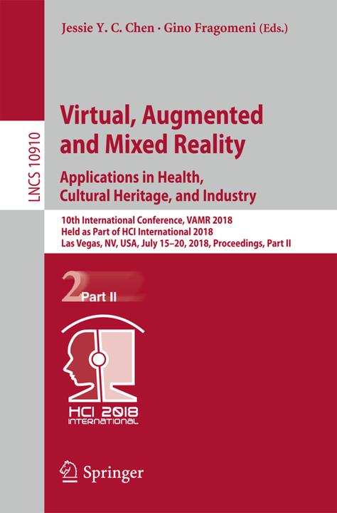 Actual product image Virtual, Augmented and Mixed Reality: Applications in Health, Cultural Heritage, and Industry (English, Gino Fragomeni, Jessie Y.C. Chen, 2018)