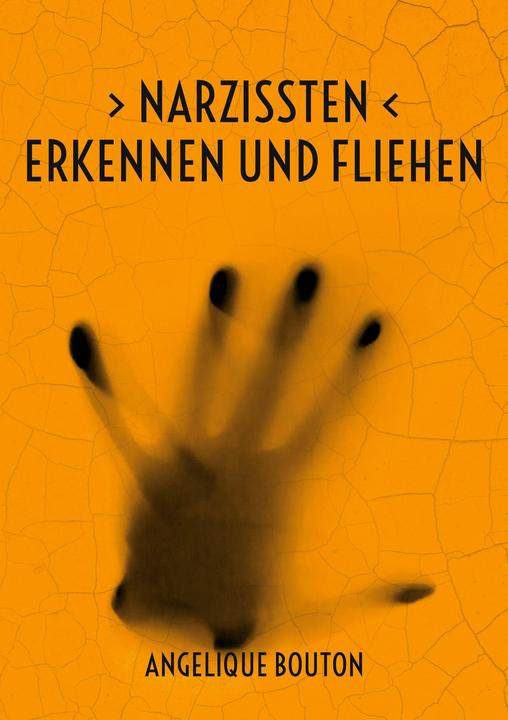 Image du produit Identifier et fuir les narcissiques (Allemand, Angélique Bouton, 2023)