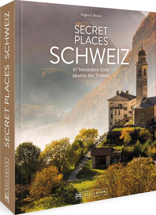 Produktbild Secret Places Schweiz (Deutsch, Eugen E. Hüsler, 2024)